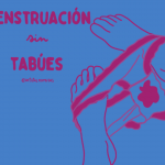 Menstruación sin tabúes