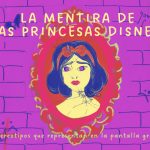 Ilustración del reflejo de Blanca Nieves en un espejo roto con el siguiente título: La mentira de las princesas Disney, estereotipos que representan en la pantalla grande.